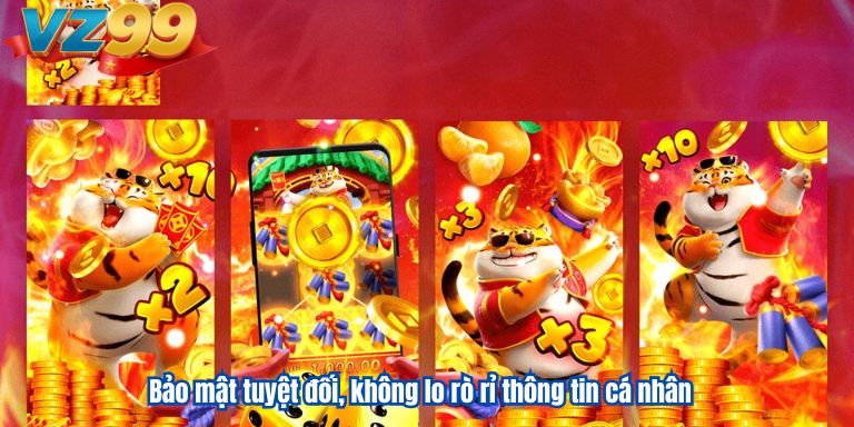 Bảo mật tuyệt đối, không lo rò rỉ thông tin cá nhân
